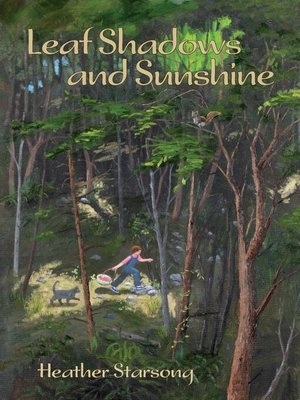 cover image of Leaf Shadows and Sunshine